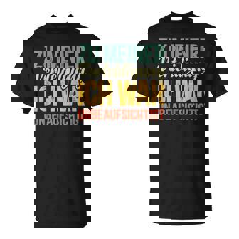 Zu Meinererteidigung Sayings S T-Shirt - Geschenkecke