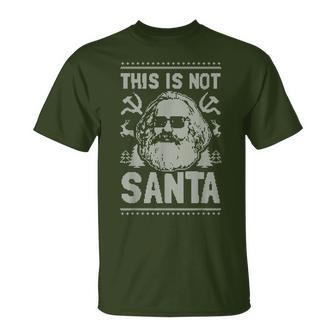 Das Ist Nicht Santa Karl Marx Christmas Communist T-Shirt - Geschenkecke