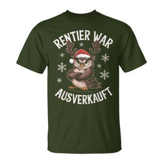 Christmas Owl Reindeer Was Out Sold Out T-Shirt - Geschenkecke