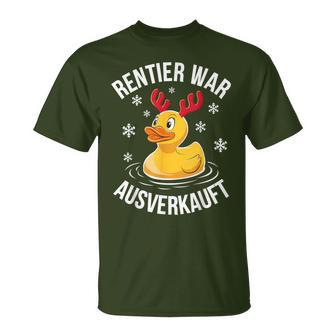 Duck Christmas Saying Reindeer War Ausverkauft T-Shirt - Geschenkecke