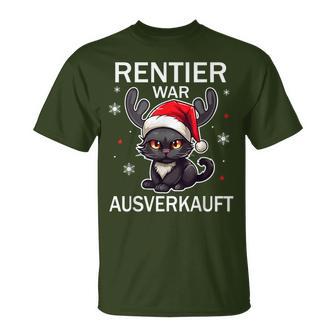 Reindeer Was Out Sold Cats Christmas T-Shirt - Geschenkecke