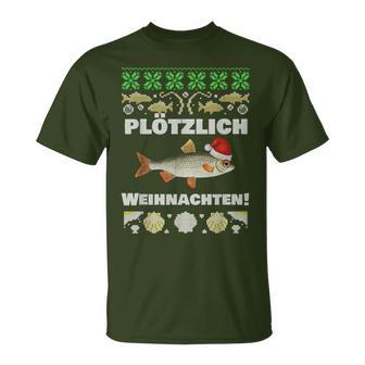 Suötzlich Christmas Fishing Plötz Red Eye Fish T-Shirt - Geschenkecke