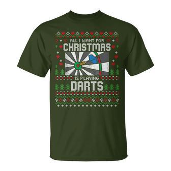 All I Want For Christmas Is Playing Darts Ugly Xmas Sweater T-Shirt - Geschenkecke