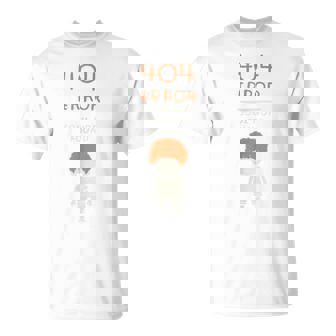 404 Error T-Shirt Soul Not Found Funny Ginger T-Shirt T-Shirt - Monsterry