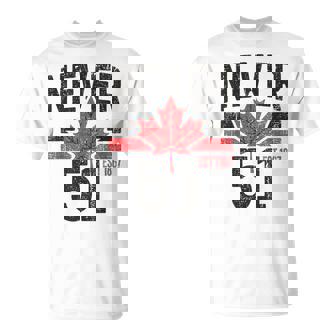 Never 51 Canada Is Not For Sale Est 1867 Proud Canadian T-Shirt | Mazezy