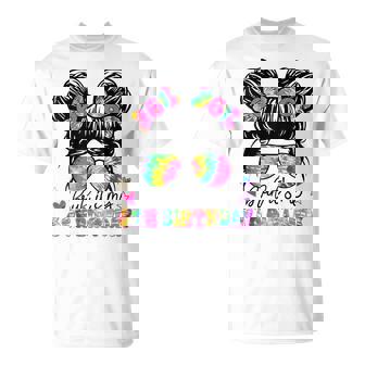 Bruh Its My 6Th Birthday Tie Dye Messy Bun 6 Years Old Girls T-Shirt | Mazezy