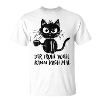 Der Früheogel Kann Mich Mal In German T-Shirt - Geschenkecke