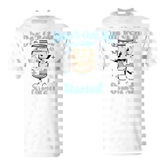Don't Get Me Started Sourdough Lover Cute Bread Baking T-Shirt - Thegiftio