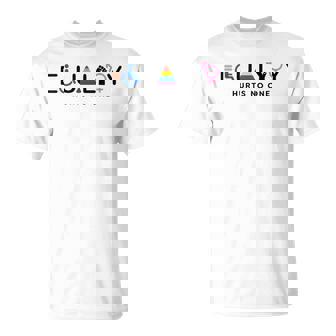 Equality Hurts No One Equal Rights Lgbtq T-Shirt | Seseable CA