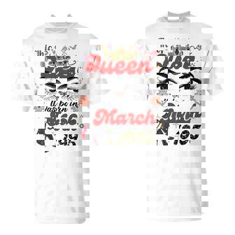 Esta Reina Nació En Marzo De 1995 Cumpleaños De Marzo Es Camiseta unisex - Regaloses