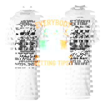 Everybody In The Pub Getting Tipsy St Patrick's Day T-Shirt - Monsterry