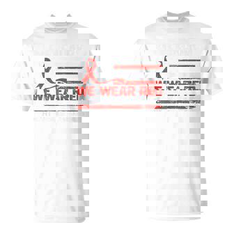 In February We Wear Red Heart Disease Awareness Month T-Shirt - Monsterry