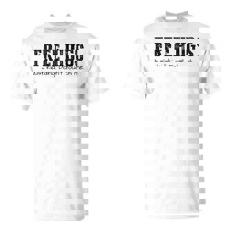 Sarcástic Free Hugs If You're Not A People Fan Camiseta unisex - Regaloses