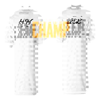 'Lets Go Champ' Boxing Motivation T-Shirt - Monsterry
