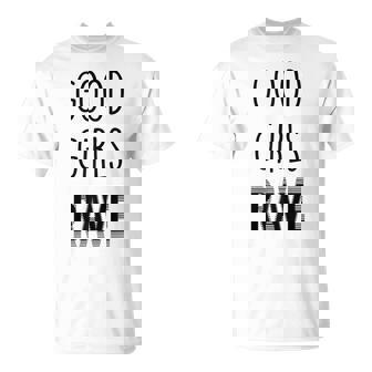 Good Girls Rave Festival Damen Techno Trance Edm T-Shirt - Cadeauxyz