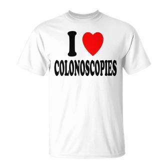 I Heart Love Colonoscopies Gastroenterologist T-Shirt - Monsterry
