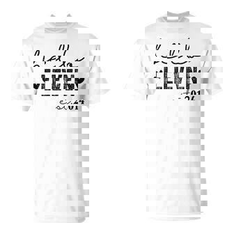 Hello Eleven Est 2014 11 Years Old 11Th Birthday Girls Boys T-Shirt - Seseable