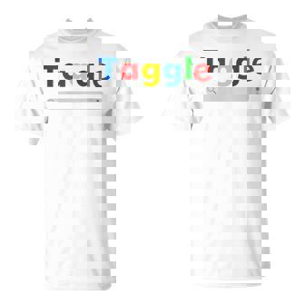 Humour Homme -Ta Gueule Taggle-Cadeau Drôle Original T-Shirt - Cadeauxyz
