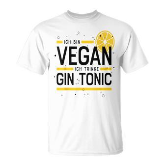 Ich Binegan Ich Trinke Gin Tonic X Lecker Gin T-Shirt - Geschenkecke