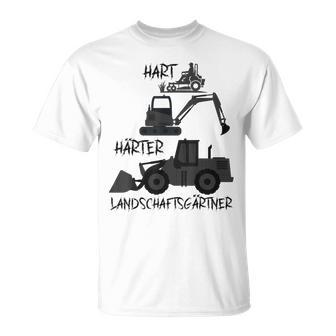 Landscape Gardener Hard Saying Gardener Garden T-Shirt - Geschenkecke