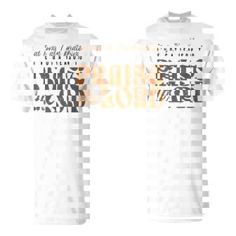 As Long As I'm Breathing Ive Got A Reason To Praise The Lord T-Shirt - Thegiftio UK