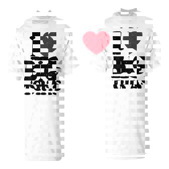 I Love Big Tortas Men Witty Meme Certified Torta Pounder T-Shirt - Monsterry