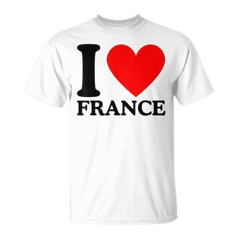 I Love France I Heart France T-Shirt - Cadeauxyz