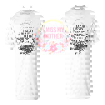 I Miss My Mother Flower Red Blue Floral Family Memorial Tank Top T-Shirt - Monsterry