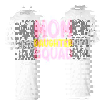 Mom Daughter Squad From Daughter To Mom T-Shirt | Mazezy