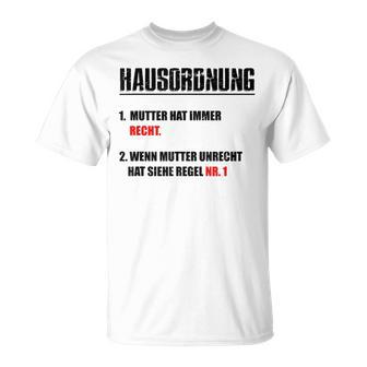 Mutterhat Immer Recht T-Shirt - Geschenkecke