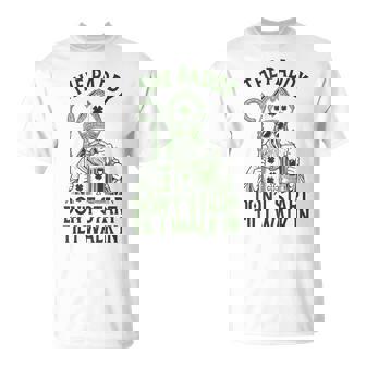 Paddy Don't Start Til I Walk In Saint Patrick's Day Drinking T-Shirt - Monsterry
