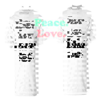 Peace Love Italian Beef Sandwich Chicago Foodie Food T-Shirt - Monsterry