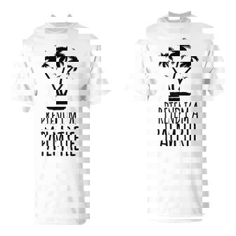 Pretend I'm A Palm Tree Easy Lazy Halloween Costume 2024 T-Shirt | Mazezy