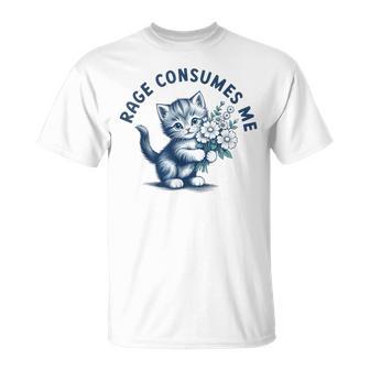 Rage Consumes Me Cat Flower Cute Kitty Cat Meme Gray T-Shirt - Geschenkecke