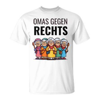 Stellungnahme Gegen Rechts Omas Gegen Rechts T-Shirt - Geschenkecke