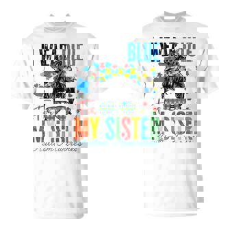 I Wear Blue For My Sister Autism Awareness Messy Bun Girl T-Shirt | Seseable CA