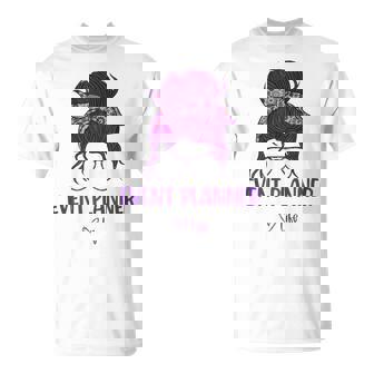 Women's Event Planner Life T-Shirt - Monsterry