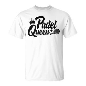 Women's Padelist Player Padel Tennis Padel Queen T-Shirt - Geschenkecke