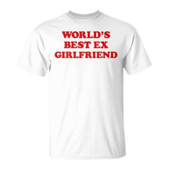 The World's Best Ex Girlfriend T-Shirt - Geschenkecke