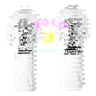 Yolo Unless You're Me Jesus Riding Bunny T-Shirt - Seseable