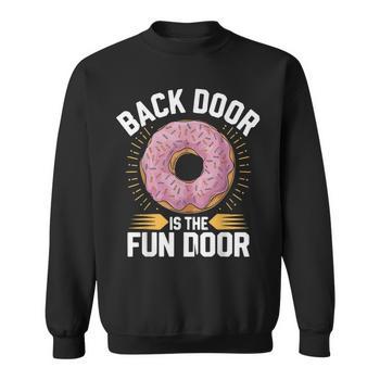 The Back Door Is The Fun Door Dirty Adult Humor Glazed Donut T