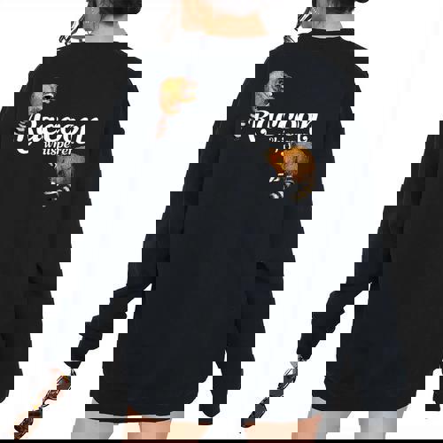 Raccoon Whisperer T-Shirt Cute Raccoon Lover Racoon Women's Oversized Sweatshirt Back Print - Raccsy AU