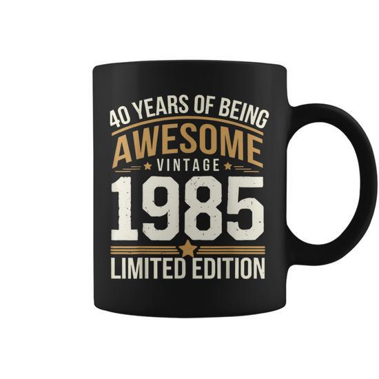 40 Year Birthday Decorations Gag 40Yr 1985 40Th Birthday Coffee Mug -  Seseable