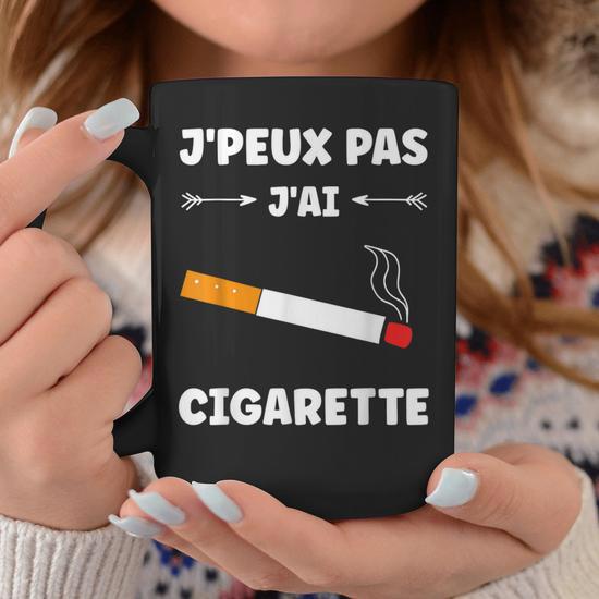 Fumer Cigarette Fumeur Citation J'peux Pas J'ai Cigarette Tasse