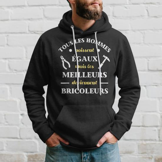 Sweat à Capuche Plombier 'Tous Les Hommes Naissent Égaux' - Cadeau Humoristique Pour Plombier, Tuyauterie