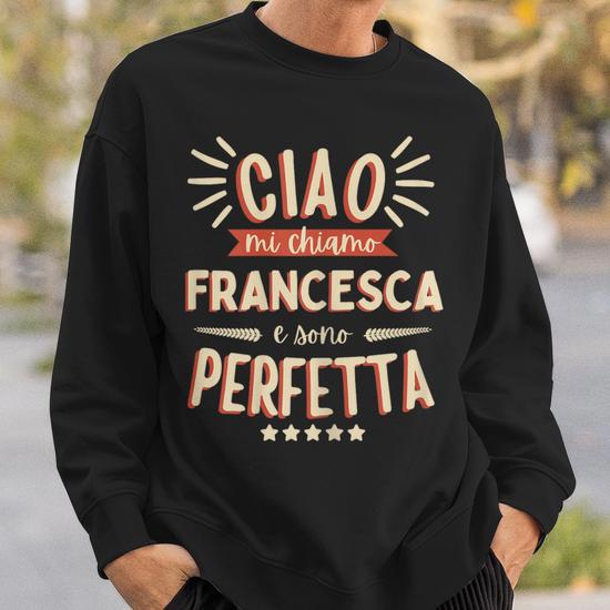 fashwork Tshirt con Nome Francesca e Aggettivi Simpatici - Idea Regalo - in Cotone