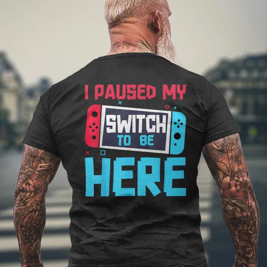 T-Shirt Uomo 'I Paused My Game To Be Here' – Grigio, 100% Cotone, Stampa Professionale
