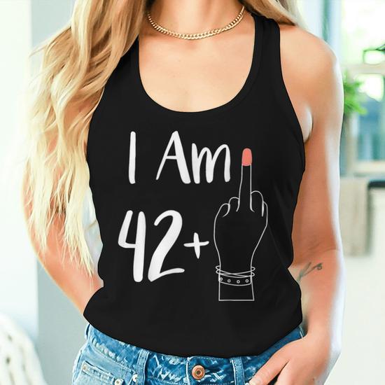 Débardeur I Am 43 Plus 1 Majeur Pour Femme De 44 Ans - Cadeau Drôle Anniversaire