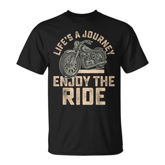 Life'S A Journey Enjoy The Ride Motorcycle Biker Men T-Shirt