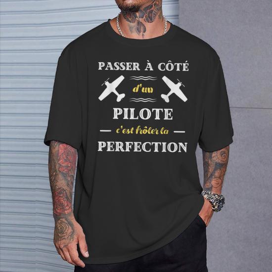 T-shirt Humour Pilote Aviation - Coton - Tailles S à 5XL - Neuf Avec étiquettes - Homme